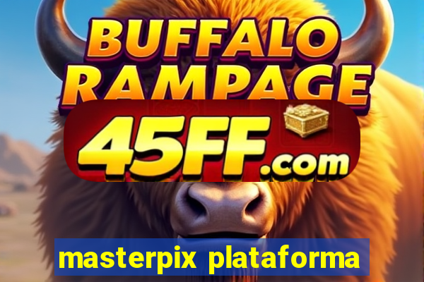 masterpix plataforma